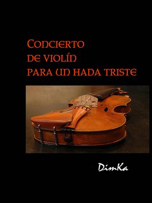 cover image of Concierto de Violin para un Hada Triste
